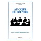 Au Coeur du pouvoir (E.O.)