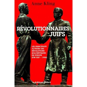 Anne Kling : R&eacute;volutionnaires juifs