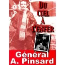 Gal Armand Pinsard : Du Ciel &agrave; l'Enfer (E.O.)