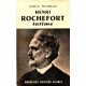 Henri Rochefort intime