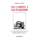 Pierre Marais : Les camions &agrave; gaz en question