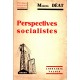 Marcel Déat : Perspectives socialistes