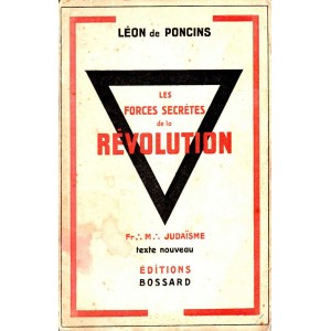L&eacute;on de Poncins : Les Forces secr&egrave;tes de la R&eacute;volution