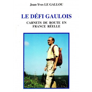 Jean-Yves Le gallou : Le D&eacute;fi gaulois