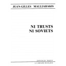 J.-G. Malliarakis : Ni Trusts, Ni Soviets