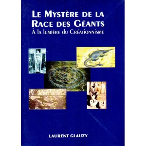 Lautent Glauzy : Le Myst&egrave;re de la race des G&eacute;ants