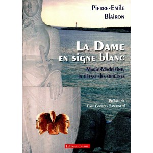 Pierre-&Eacute;mile Blairon : La Dame en signe blanc