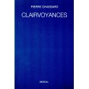 Pierre Chassard : Clairvoyances