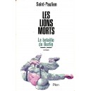 Saint-Paulien : Les Lions morts