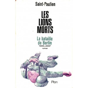 Saint-Paulien : Les Lions morts