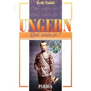 &Eacute;rik Sabl&eacute; : Qui suis-je ? Ungern