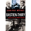 Jean-Pax M&eacute;fret : Bastien-Thiry