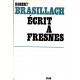 Robert Brasillach : Écrit à Fresnes
