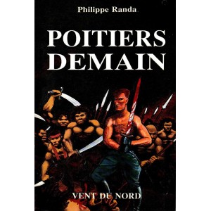 Philippe Randa : Poitiers demain (d&eacute;dicac&eacute;)