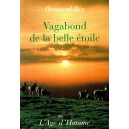 Bernard Rio : Vagabond de la belle &eacute;toile
