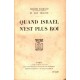 Frères Thauraud : Quand Israël n'est plus roi