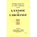 Fr&egrave;res Tharaud : L'Envoy&eacute; de l'Archange