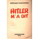 Hermann Rauschning : Hitler m'a dit