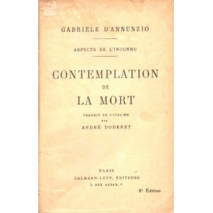D'Annunzio : Contemplation de la Mort