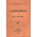Abel Bonnard : L'Enfance
