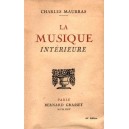 Charles Maurras : La musique int&eacute;rieure