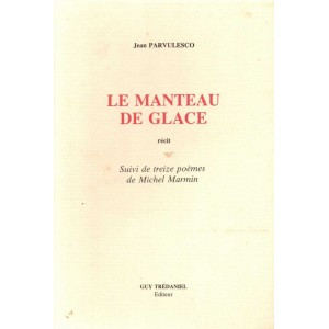 J. Parvulesco : Le Manteau de glace