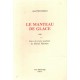 J. Parvulesco : Le Manteau de glace