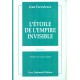 J. Parvulesco : L'Étoile de l'Empire invisible