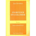 J. Parvulesco : Un retour en Colchide
