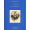 La Guerre en Dentelles