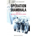 Gilles van Grasdorff : Op&eacute;ration Shambala