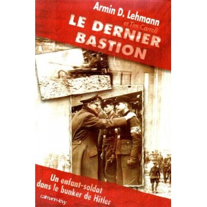 Armin D. Lehmann : Le dernier Bastion