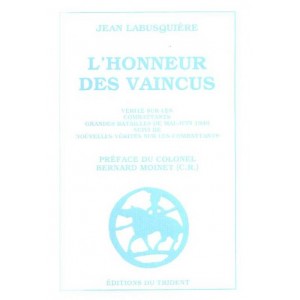 Jean Labusqui&egrave;re : L'Honneur des Vaincus