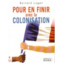 Bernard Lugan : Pour en finir avec la colonisation