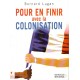 Bernard Lugan : Pour en finir avec la colonisation