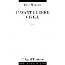 Eric Werner : L'avant-guerre civile