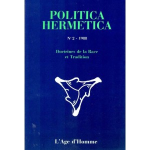 P. Hermetica n&deg;2 : Doctrines de la Race et Tradition
