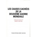 Henry Coston : Les causes cach&eacute;es de la 2e Guerre mondiale