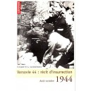 Varsovie 1944 : r&eacute;cit d'insurrection