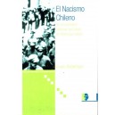 El Nacismo Chileno : un mouvement NS en Am&eacute;rique latine