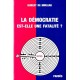 Hubert de Mirleau : La démocratie est-elle une fatalité ?