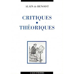 Alain de Benoist : Critiques th&eacute;oriques