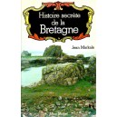 Jean Markale : Histoire secr&egrave;te de la Bretagne