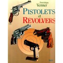 Dominique Venner : Pistolets et R&eacute;volvers