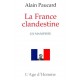 Alain Paucard : La France clandestine