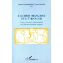 C. Pomeyrols / C. Hauser : L'Action Fran&ccedil;aise et l'&Eacute;tranger
