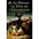 R. de Warren : La B&ecirc;te de l'Apocalypse