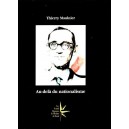 Thierry Maulnier : Au-del&agrave; du nationalisme