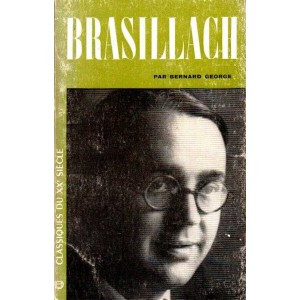 Bernard George : Brasillach