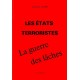 Suzanne Labin : Les états terroristes, la guerre des lâches